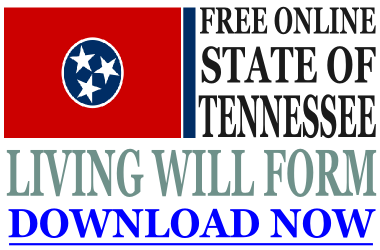 free printable living will form tennessee