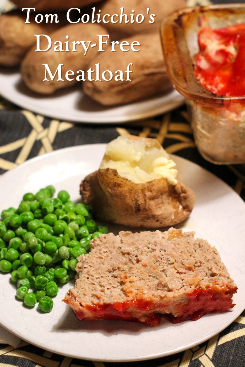 Tom Colicchios Dairy-Free Meatloaf