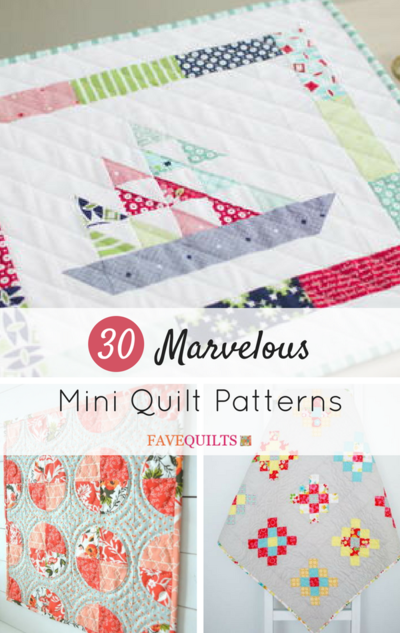 30 Marvelous Mini Quilt Patterns | FaveQuilts.com
