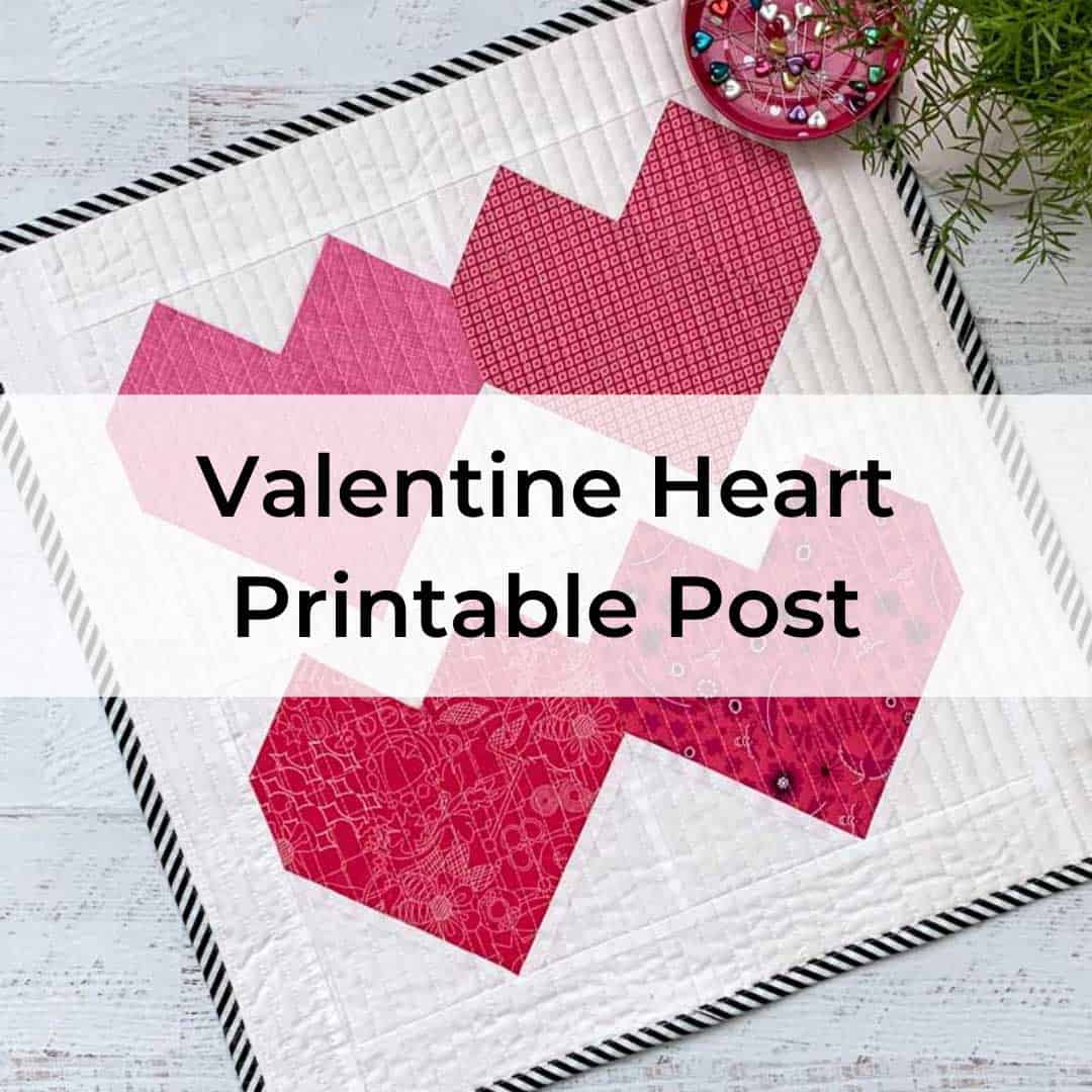Valentine Heart Mini Quilt Printable Post