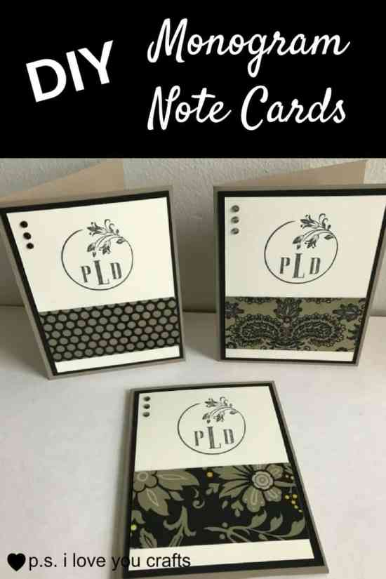 DIY Monogram Note Cards - P.S. I Love You Crafts