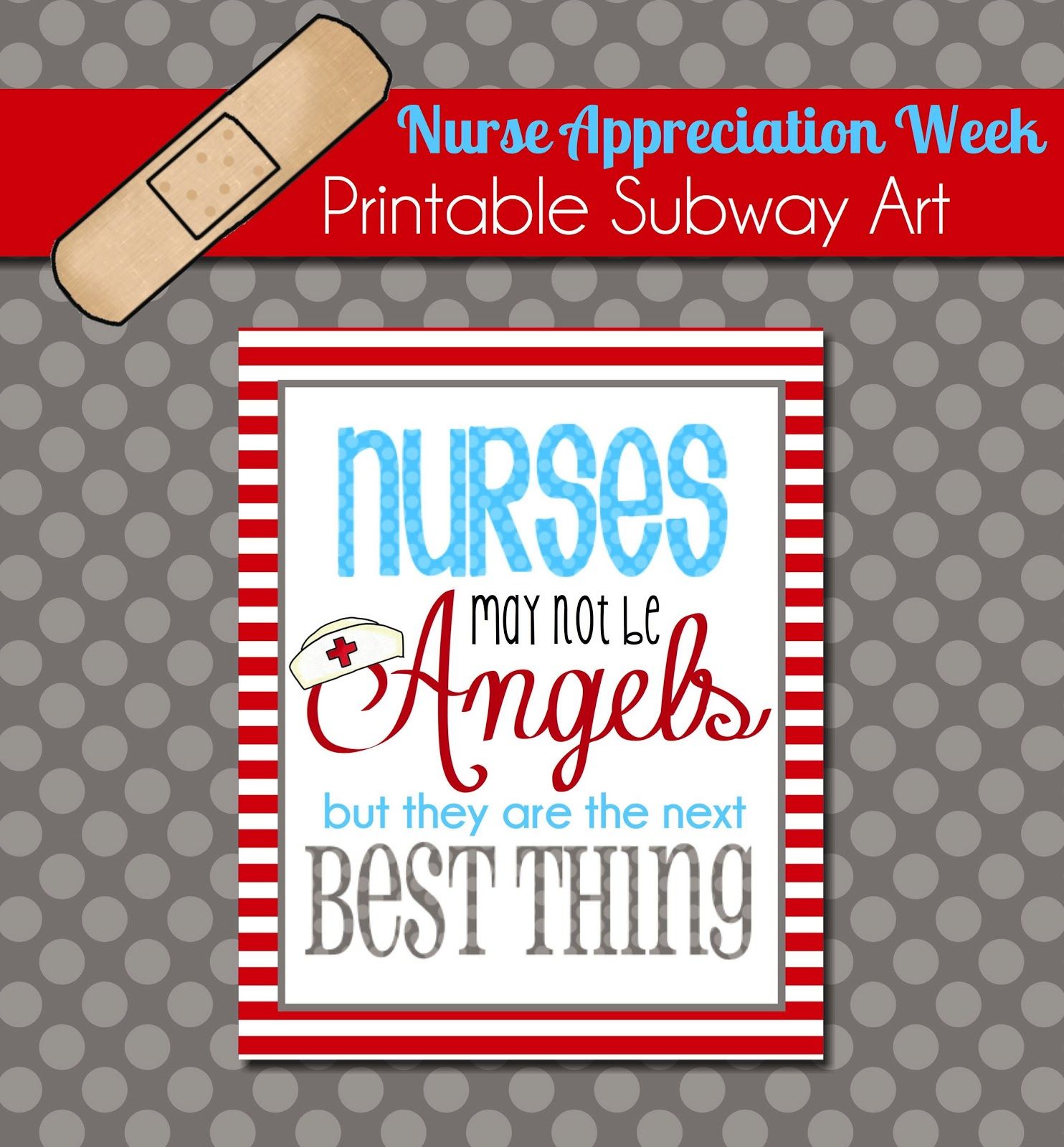 Brighten a Nurses Day with this Free Printable Subway Art
