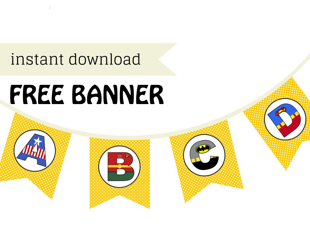free printable superheroes birthday banner