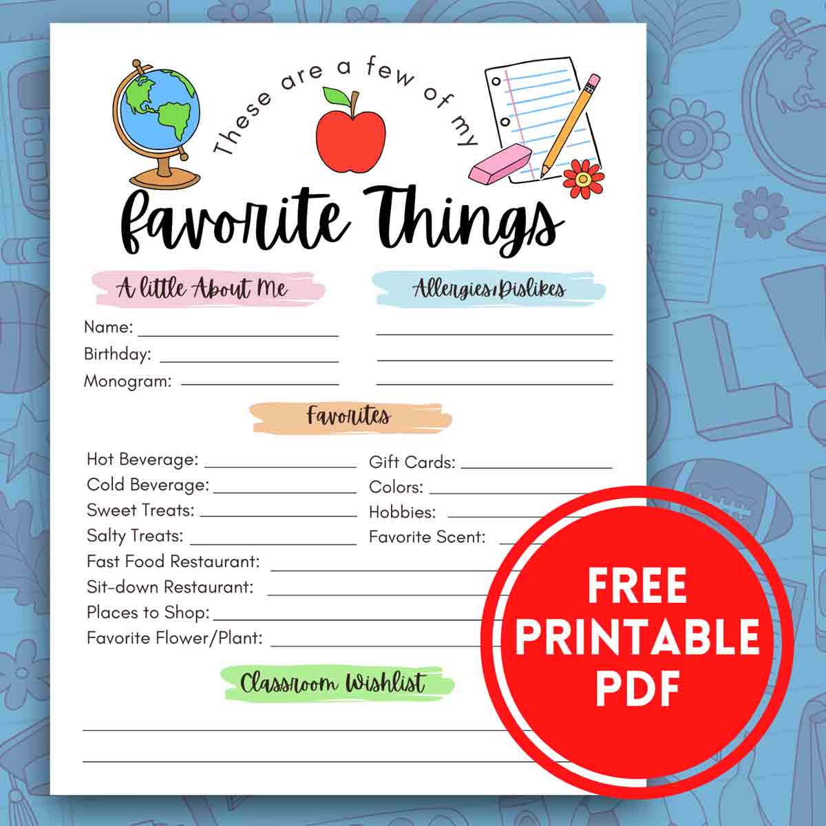 FREE! Printable Teacher Favorite Things - MindyMakes