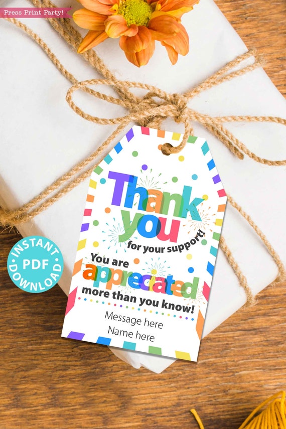 free printable thank you for your support tags