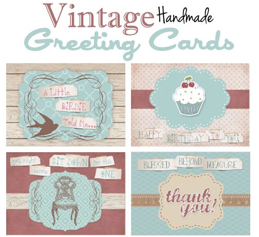 Vintage Handmade Greeting Cards {FREE Printable} - How to Nest for ...