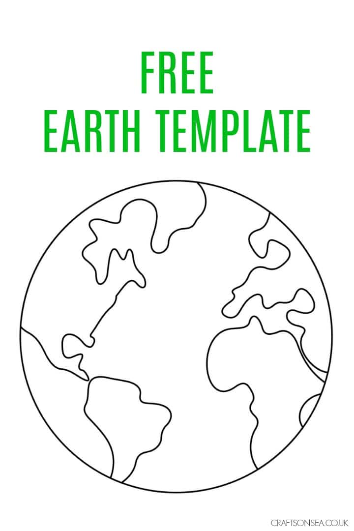 Earth Template {FREE Printable PDF} - Crafts on Sea