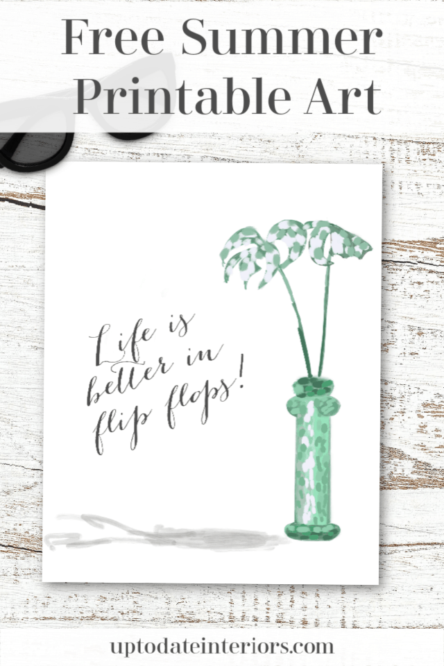 Free Summer Printable: Life is Better in Flip Flops -