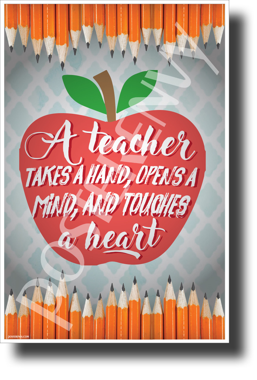 A Teacher Opens A Mind and Touches A Heart - NEW Classroom ...