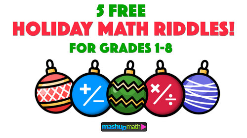 5 Fun Christmas Math Riddles and Brain Teasers for Grades 1-8 ...