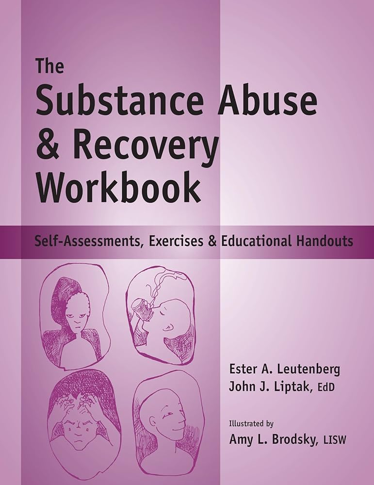 The Substance Abuse &  Recovery Workbook - Self-Assessments ...