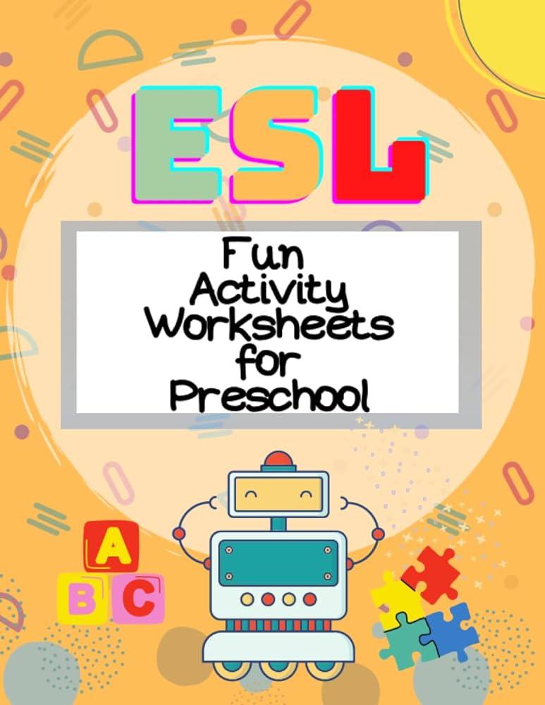 ESL Fun Activity Worksheets for Preschool ESL Vocabulary