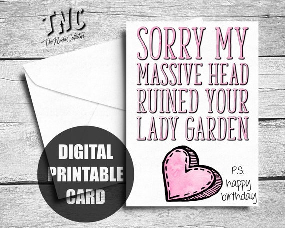 Funny Mom Birthday Card, Printable, Happy Birthday Mom, Rude, From  Daughter, Son, Digital Instant Download, Sorry I Ruined Your Lady Garden
