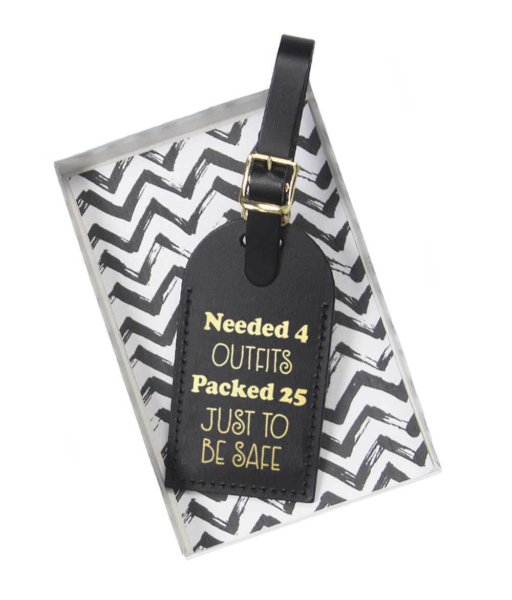 Needed 4 Outfits Packed 25 Funny Luggage Tags - ships in gift box!