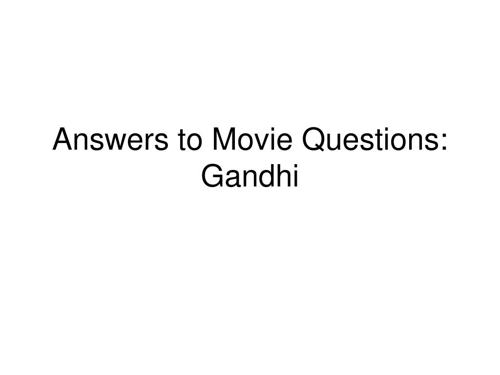 Gandhi Movie Quiz Worksheets Library