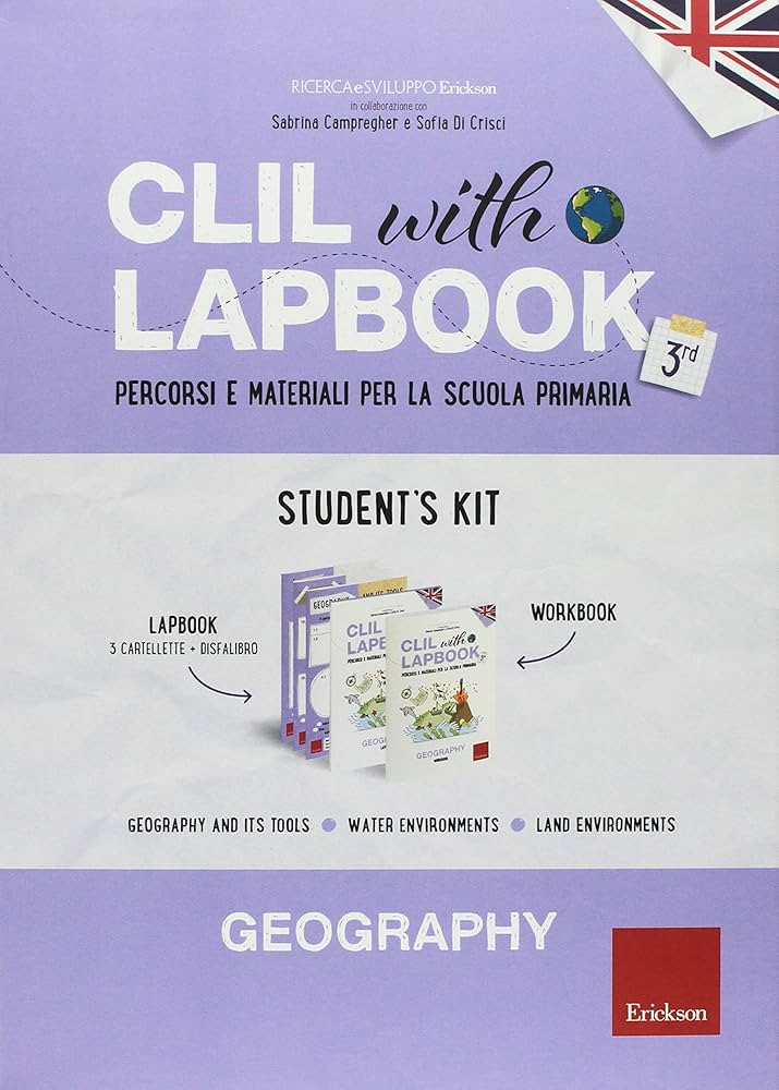 CLIL with lapbook. Geography. Terza. Teachers kit (I materiali ...