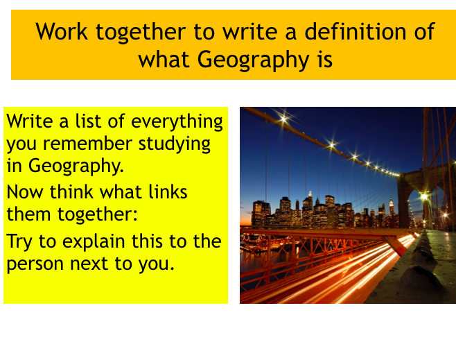 KS3 Geography: Introduction to Geography lesson (Powerpoint ...