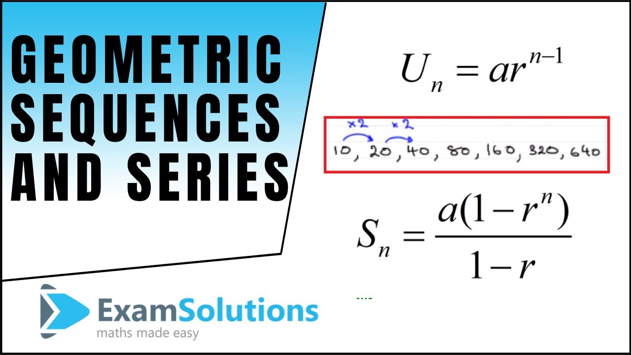 Geometric sequence and Series : ExamSolutions - Worksheets Library