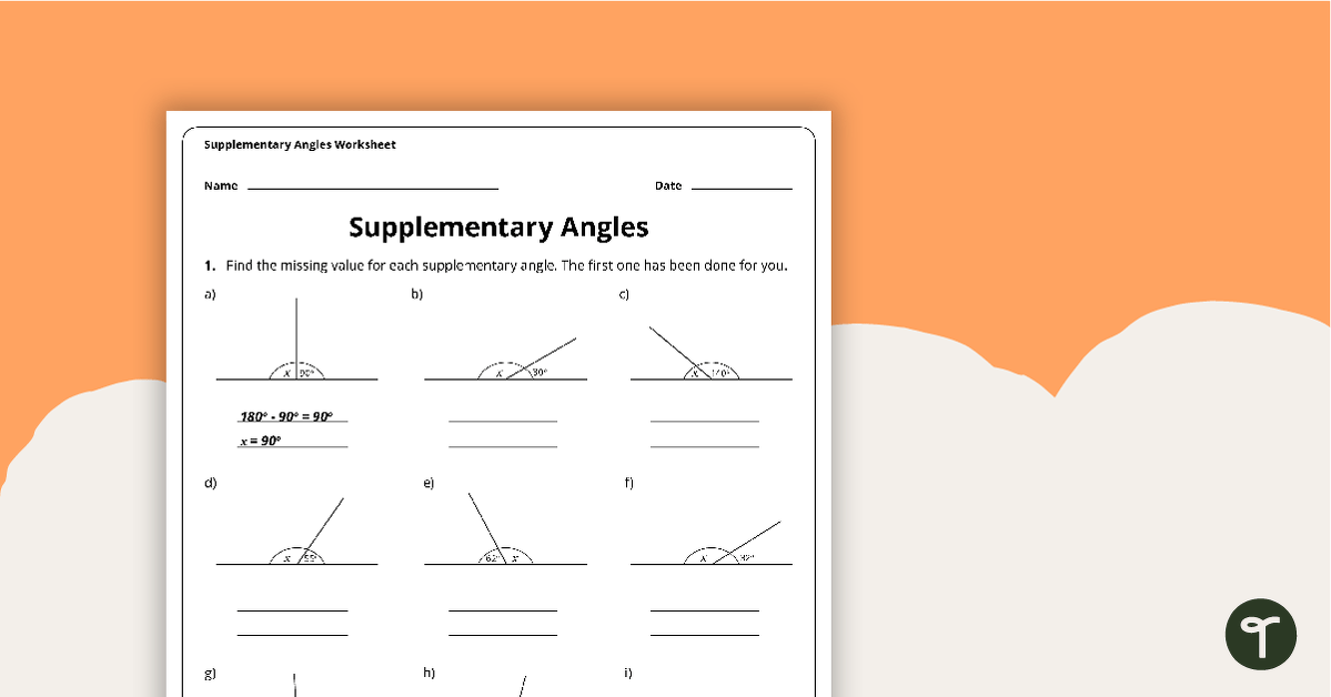 Supplementary Angles - 4th Grade Math Worksheet | Teach Starter