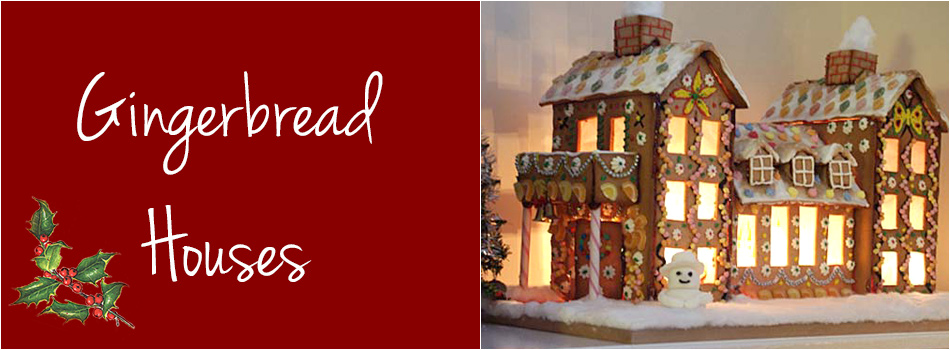 Welcome to Gingerbread Houses
