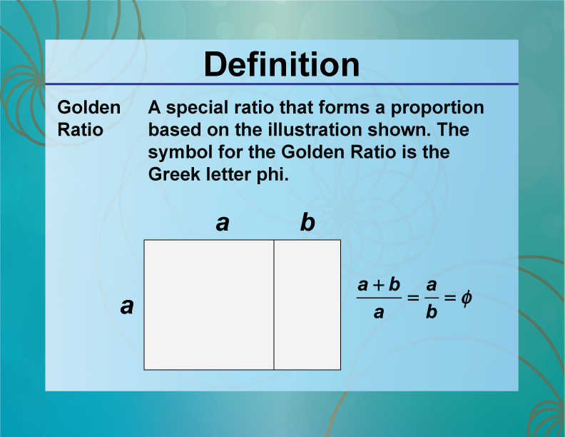 Definition--Ratios, Proportions, and Percents Concepts--The Golden ...