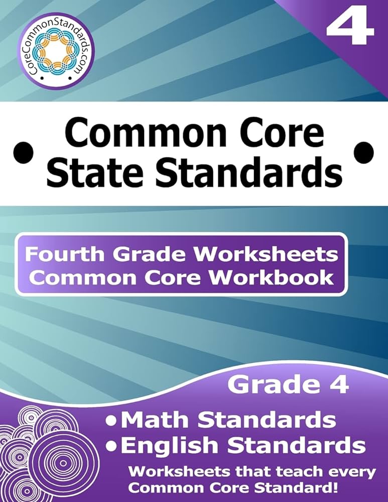 Fourth Grade Common Core Workbook: Worksheets: CoreCommonStandards ...