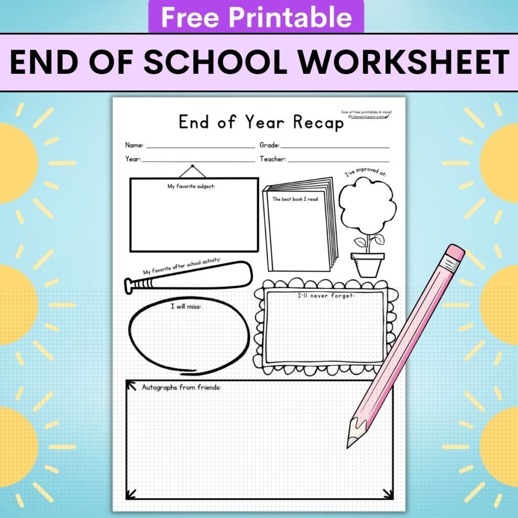 Last Day of School Printable Worksheet (Free!) - Literacy Learn