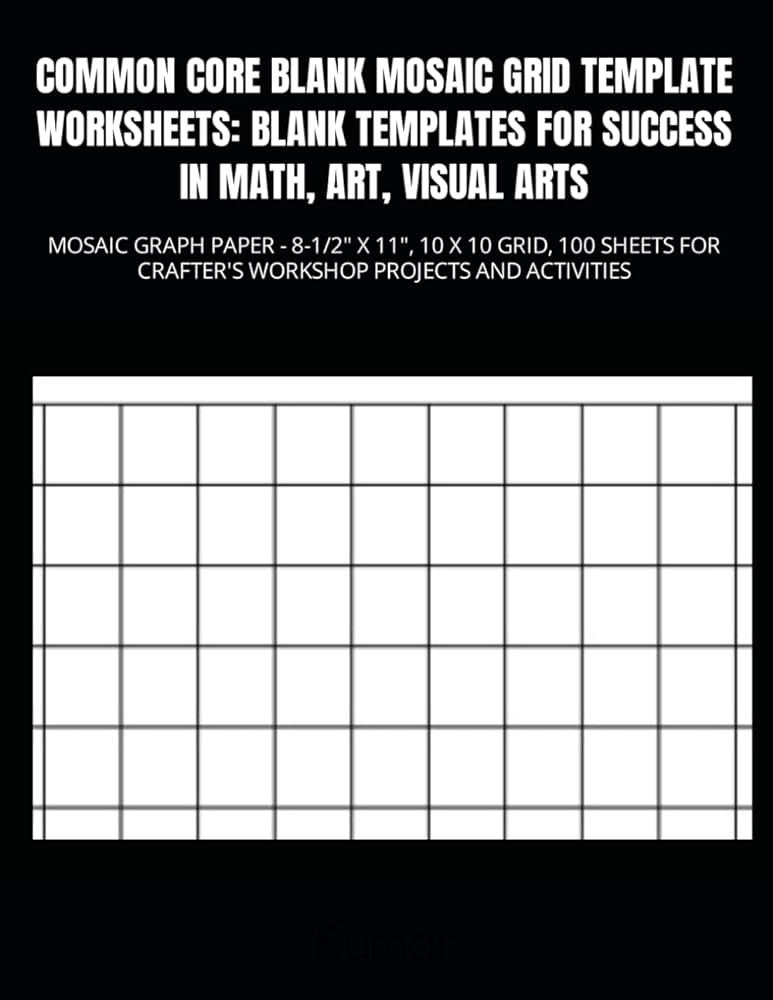 Amazon.com: COMMON CORE BLANK MOSAIC GRID TEMPLATE WORKSHEETS ...