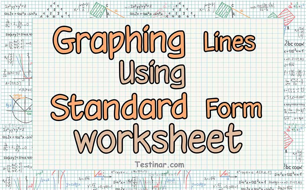 graphing linear equations in standard form worksheet