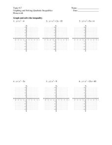 Topic 6.7 - Graphing and Solving Quadratic Inequalities Worksheet ...