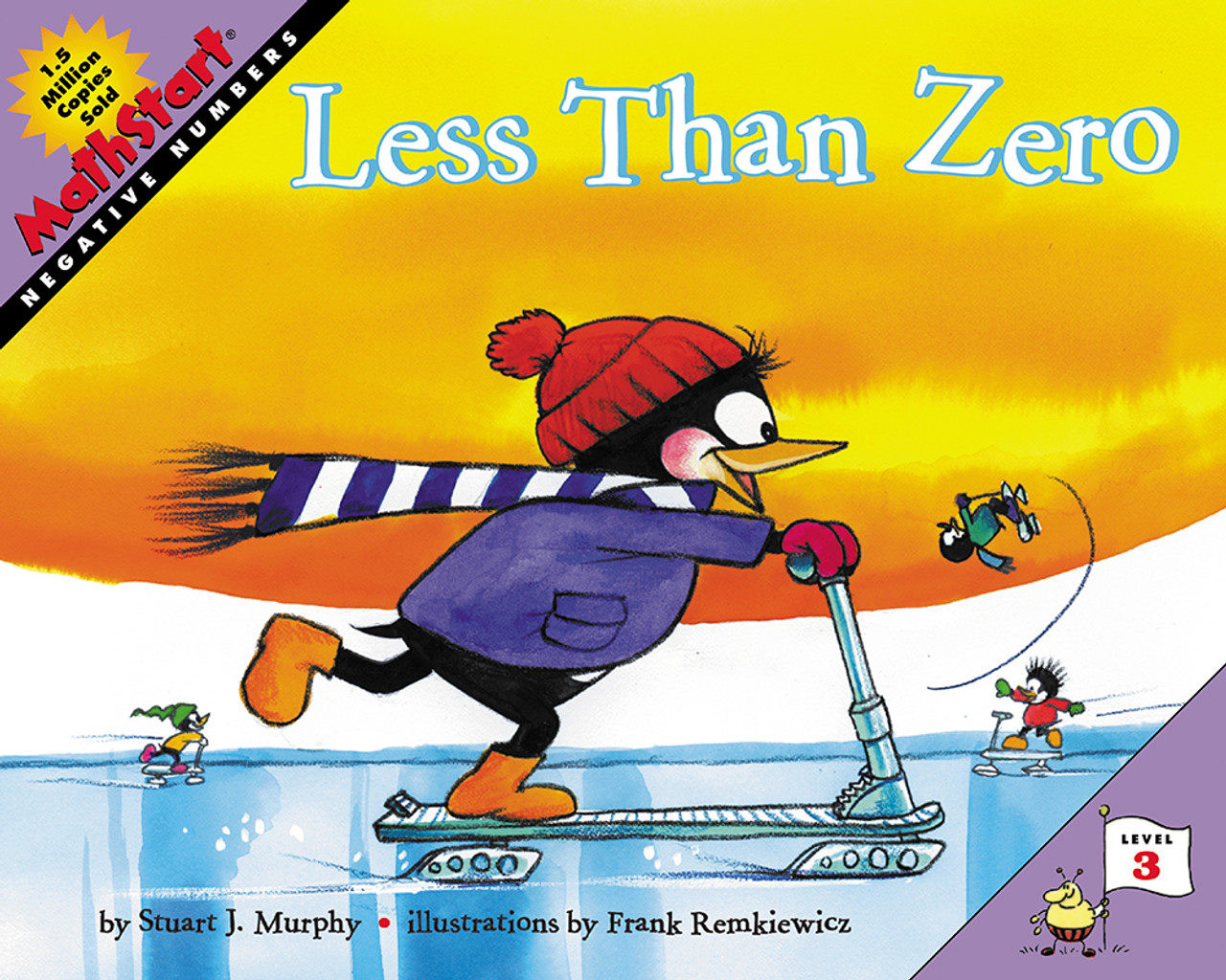 Less Than Zero (Negative Numbers) MathStart Level 3 (Paperback