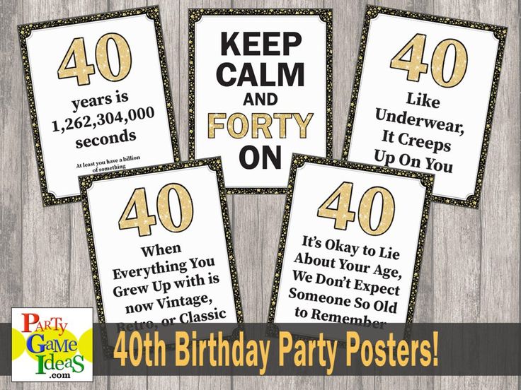 happy 40th birthday printable signs