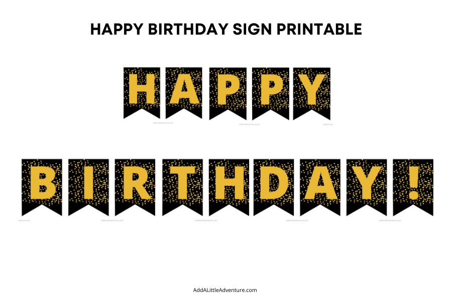 Happy Birthday Sign Printable - Add A Little Adventure
