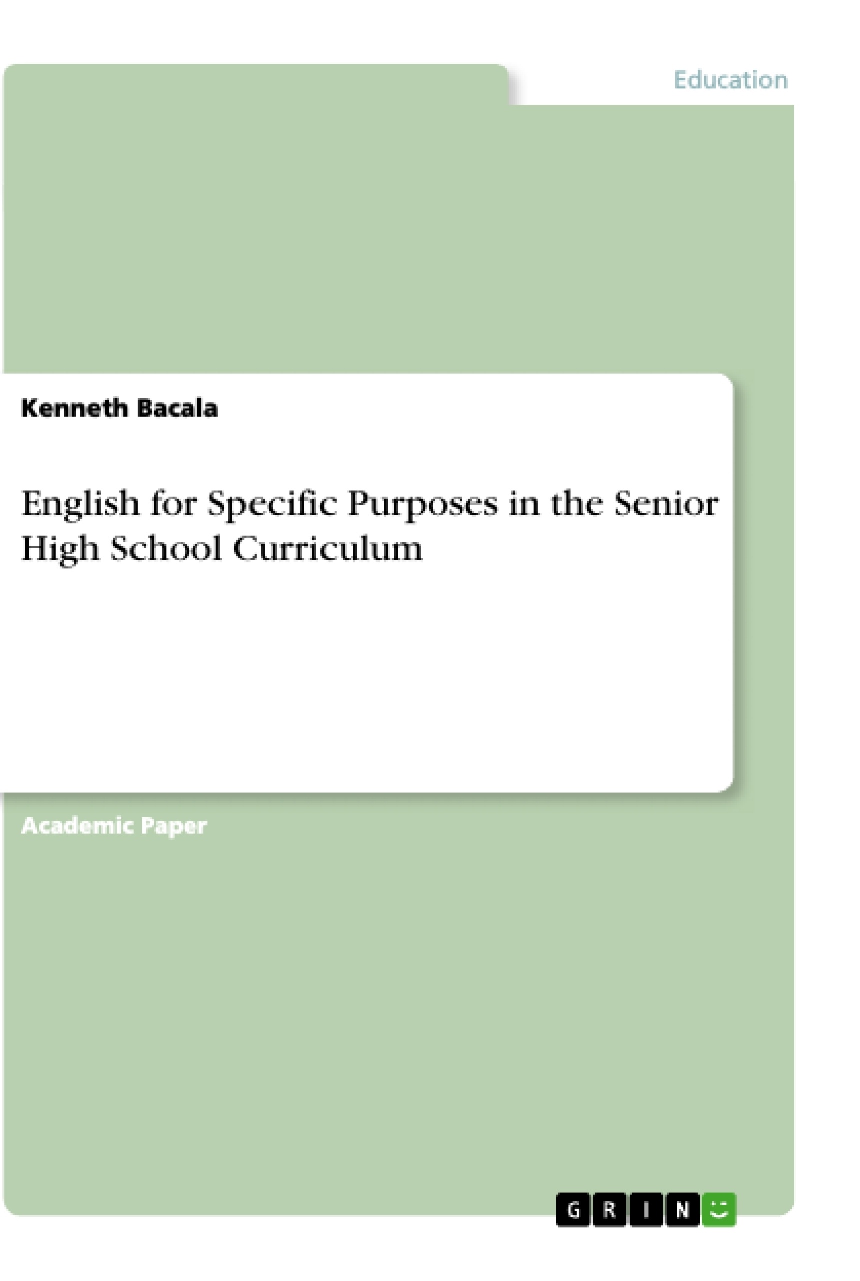 English for Specific Purposes in the Senior High School Curriculum ...