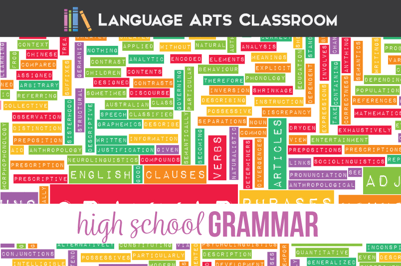 Grammar Lessons for High School - Language Arts Classroom