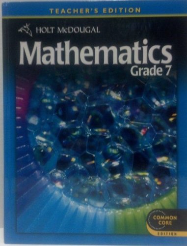 Mathematics Grade 7 Holt McDougalTeachers EditionCommon Core ...