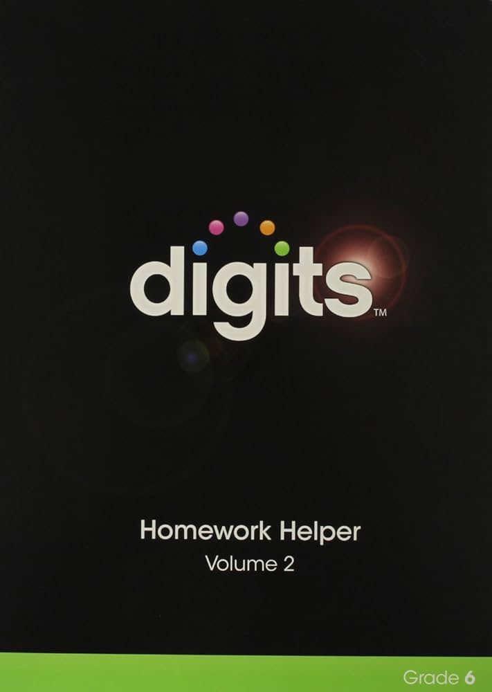 DIGITS HOMEWORK HELPER VOLUME 1 &  VOLUME 2 PACKAGE GRADE 6