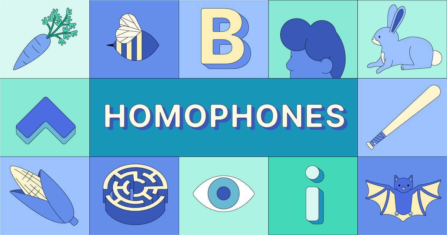 The Ultimate Guide to Homophones | Grammarly Blog