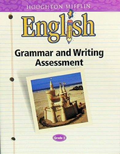 Houghton Mifflin English: Grammar and Writing Assessment, Grade 3 ...