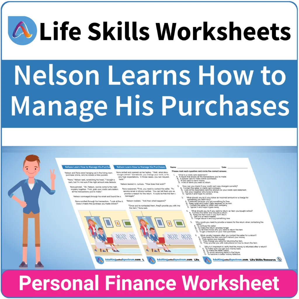Nelson Learns How to Manage His Purchases - Adulting Life Skills ...