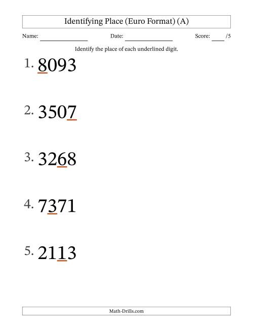 Euro Format Identifying Place from Ones to Thousands (Large Print) (A)