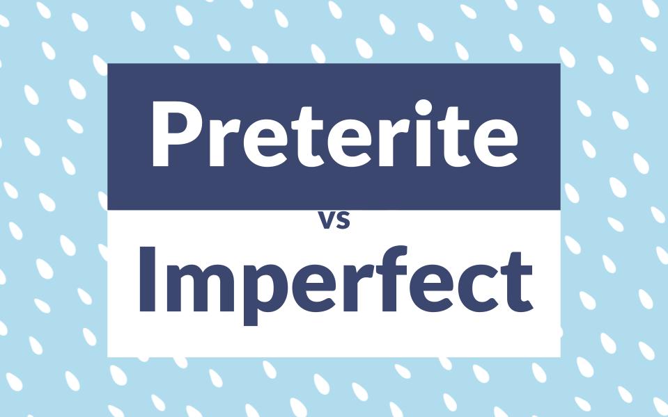 imperfect vs preterite worksheet