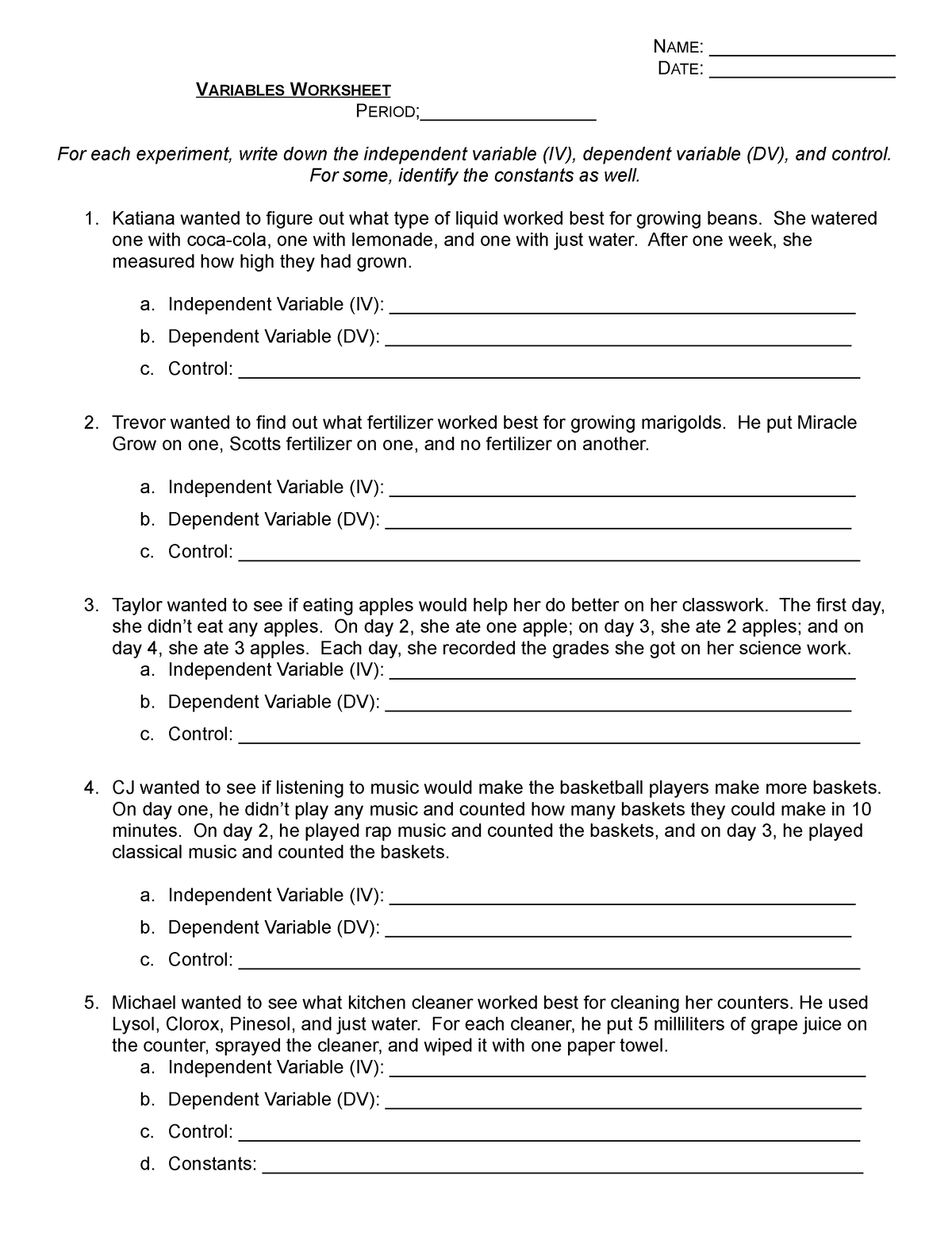 Dependent and Independent Variables Worksheet - NAME: DATE: V ...