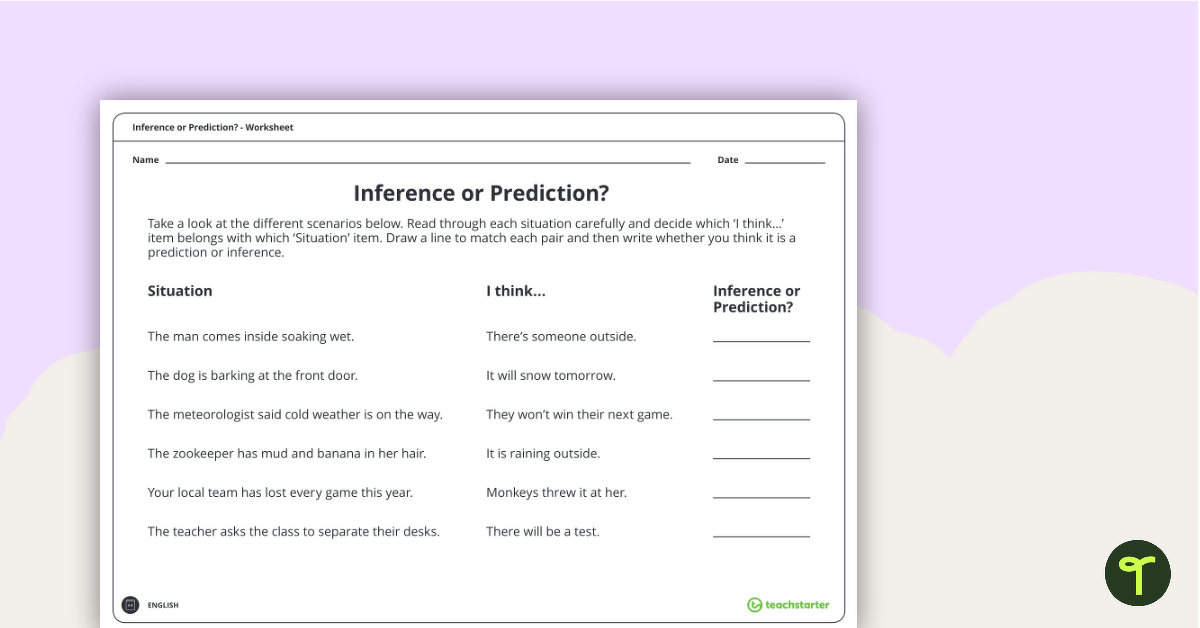 Inference or Prediction? Worksheet | Teach Starter