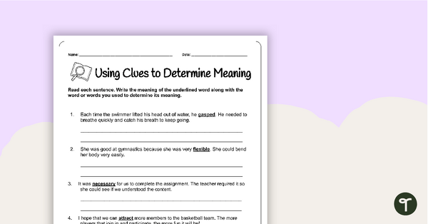 Determing Word Meanings Using Context Lues | Teach Starter