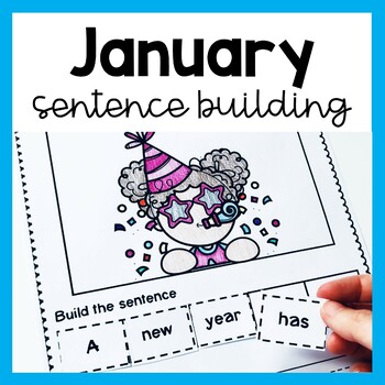 January Sentence Scramble Worksheets - Building Sentences Worksheet