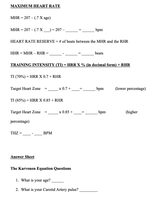 Solved Karvonen Equation Formula THR= [ (MHR-RHR) x % | Chegg.com