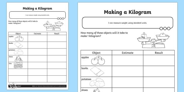Making a Kilogram Worksheet / Worksheet (teacher made)