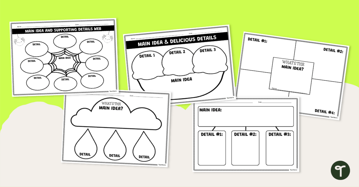 Finding the Main Idea Graphic Organiser Templates Teach Starter