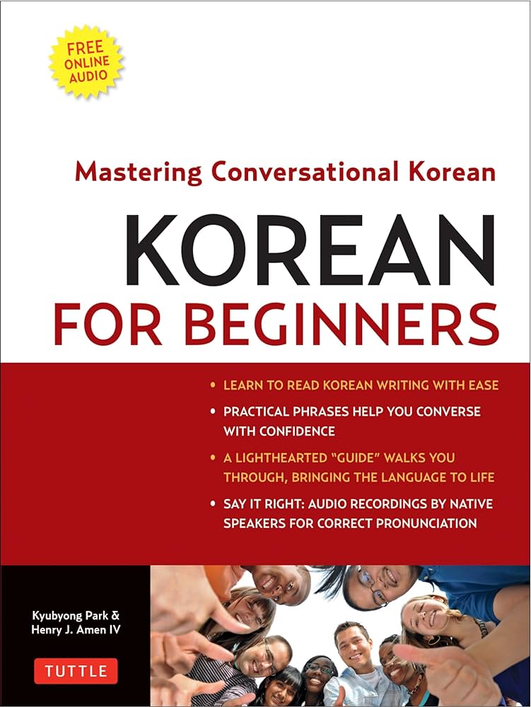 Amazon.com: Korean for Beginners: Mastering Conversational Korean ...